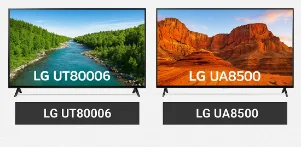 مقایسه تلویزیون ال جی UT80006 با تلویزیون ال جی UA85006
